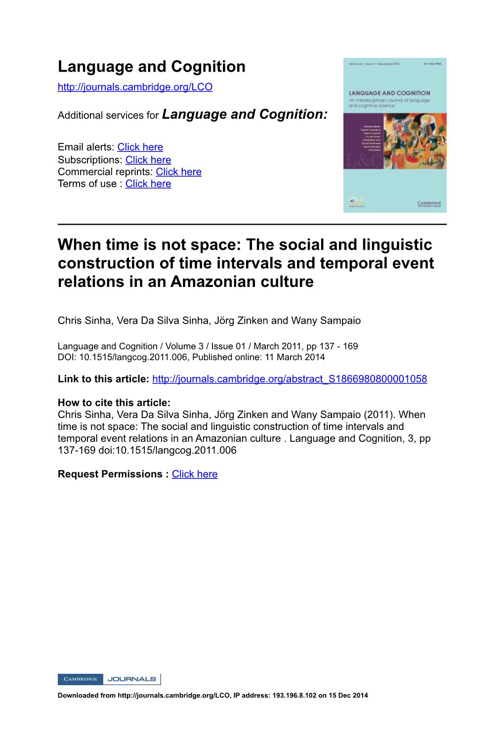 Language and Cognition When Time Is Not Space: the Social and Linguistic