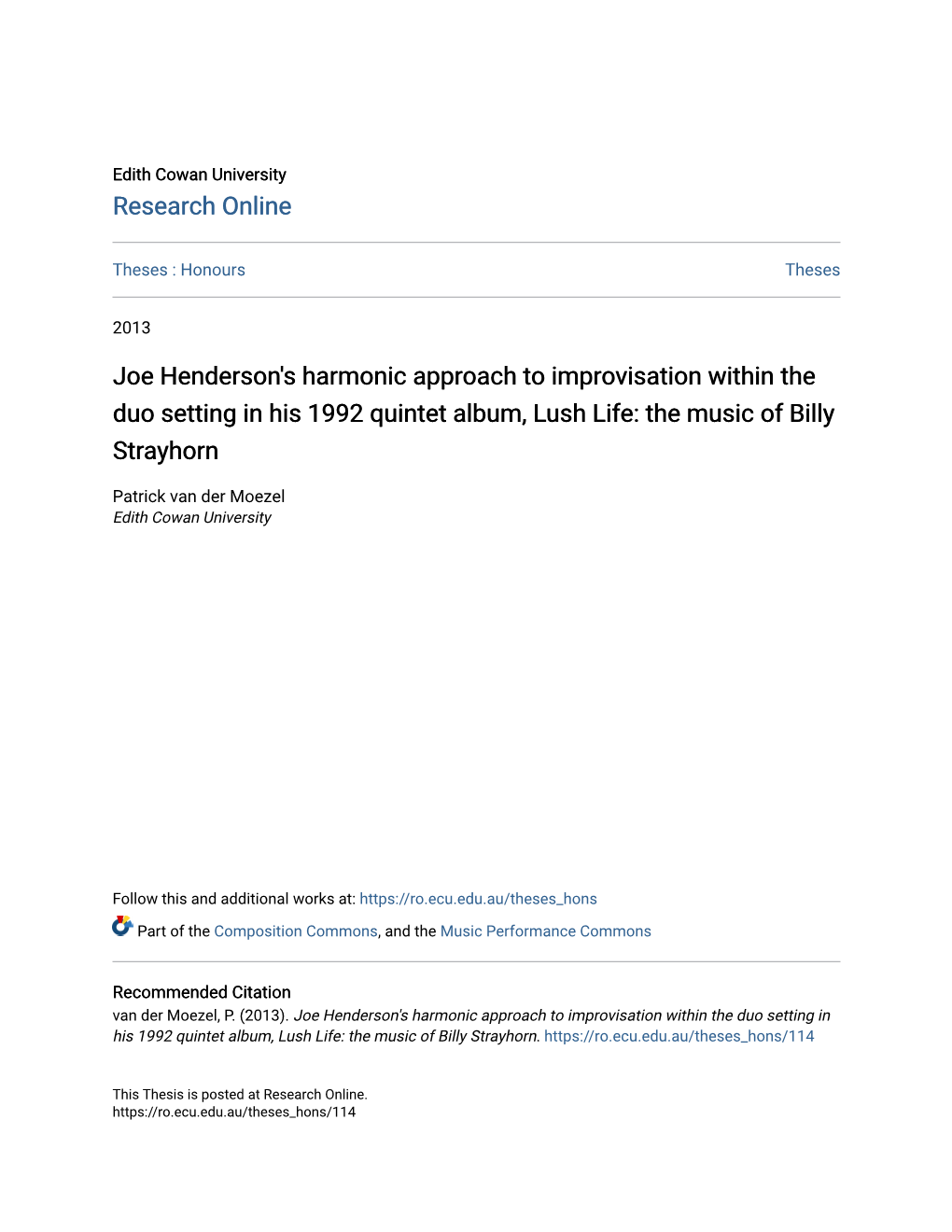 Joe Henderson's Harmonic Approach to Improvisation Within the Duo Setting in His 1992 Quintet Album, Lush Life: the Music of Billy Strayhorn