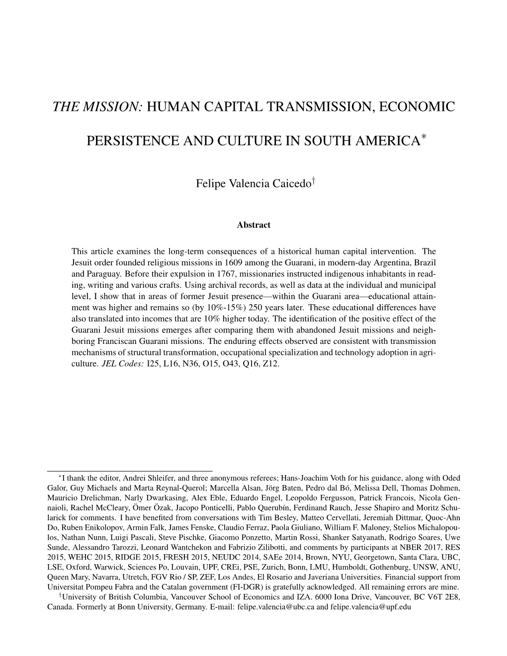 The Mission: Human Capital Transmission, Economic