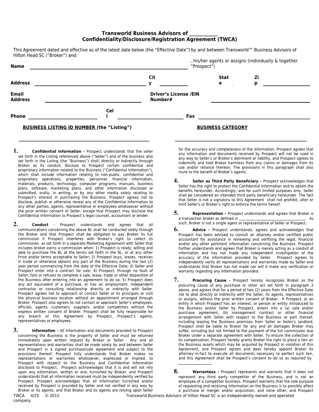 Transworld Confidentiality/Non Circumvent/Disclosure/Buyer Registration Agreement (TWCA)