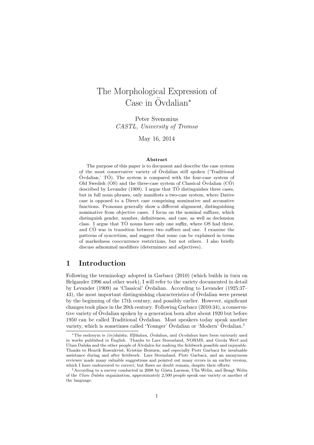 The Morphological Expression of Case In¨Ovdalian