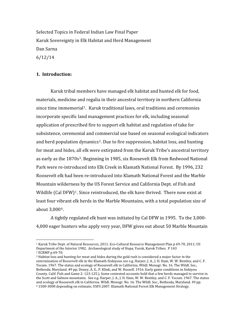 Selected Topics in Federal Indian Law Final Paper Reignty in Elk Habitat