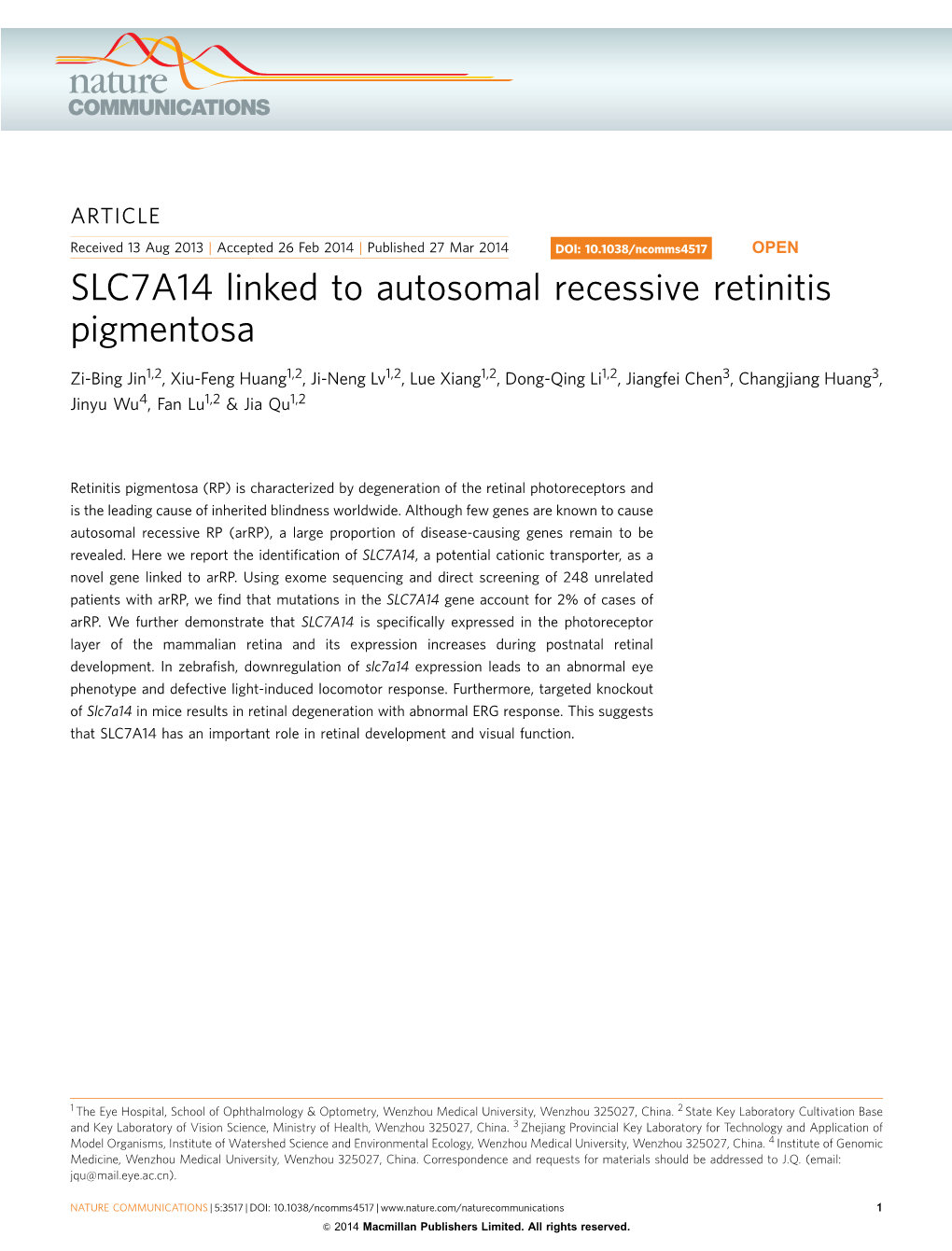 SLC7A14 Linked to Autosomal Recessive Retinitis Pigmentosa