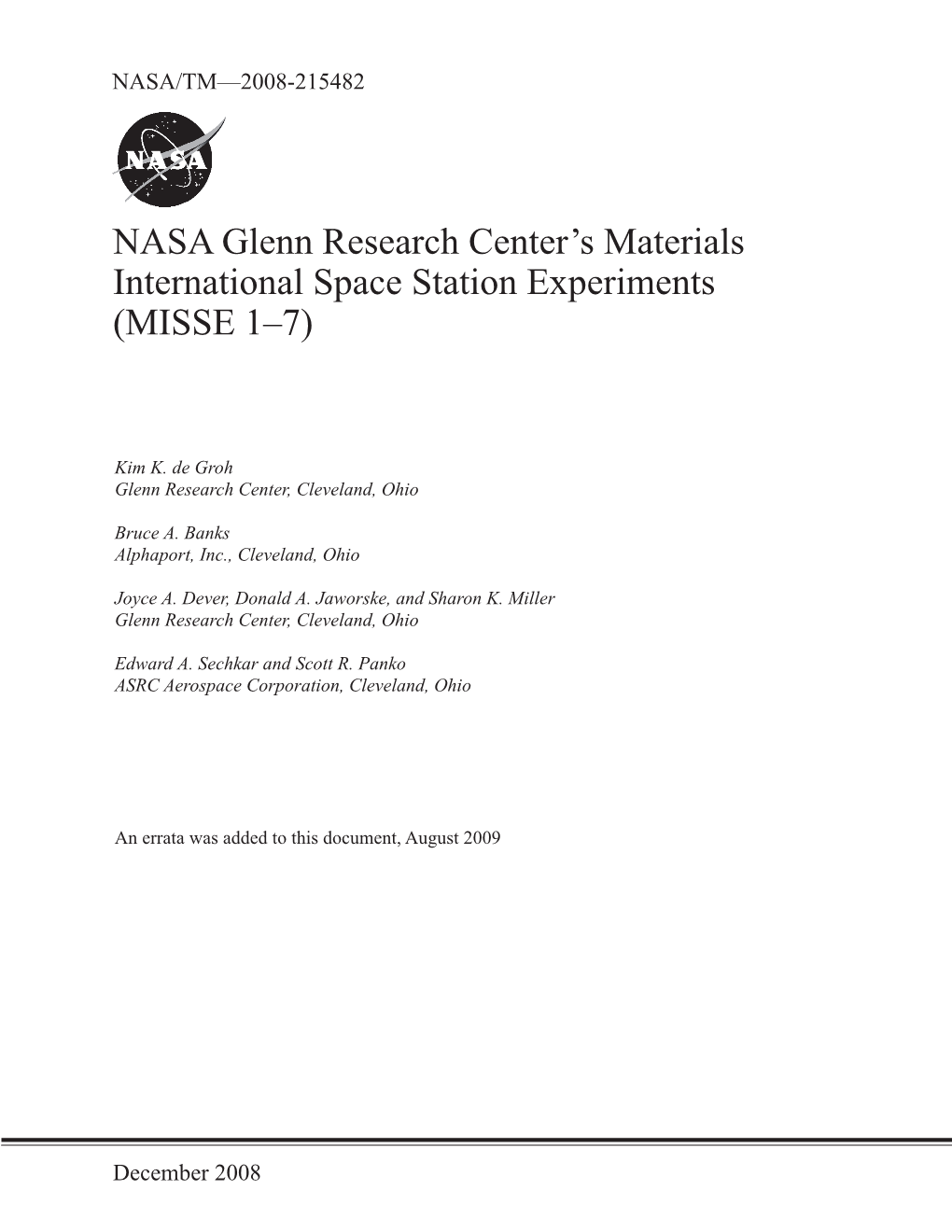 NASA Glenn Research Center's Materials International Space Station Experiments (MISSE 1-7) 5B