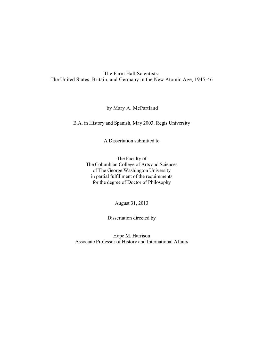 The Farm Hall Scientists: the United States, Britain, and Germany in the New Atomic Age, 1945-46