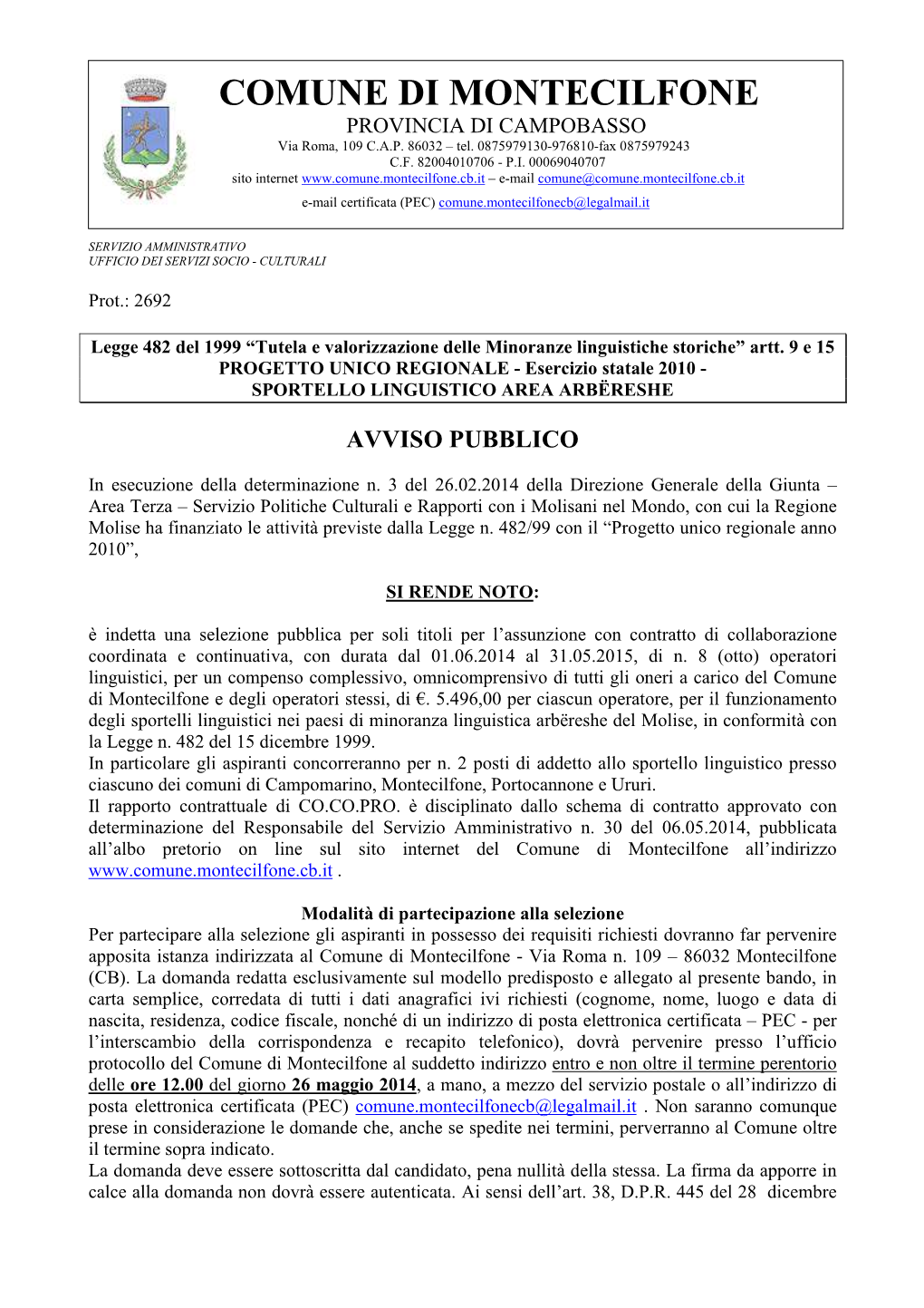 COMUNE DI MONTECILFONE PROVINCIA DI CAMPOBASSO Via Roma, 109 C.A.P