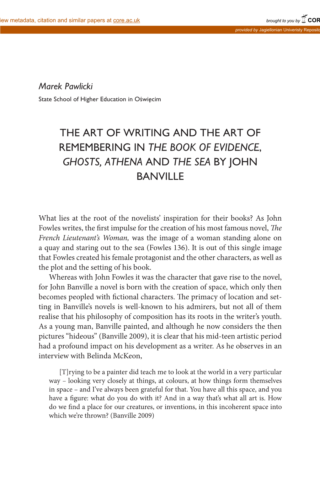 The Art of Writing and the Art of Remembering in the Book of Evidence, Ghosts, Athena and the Sea by John Banville