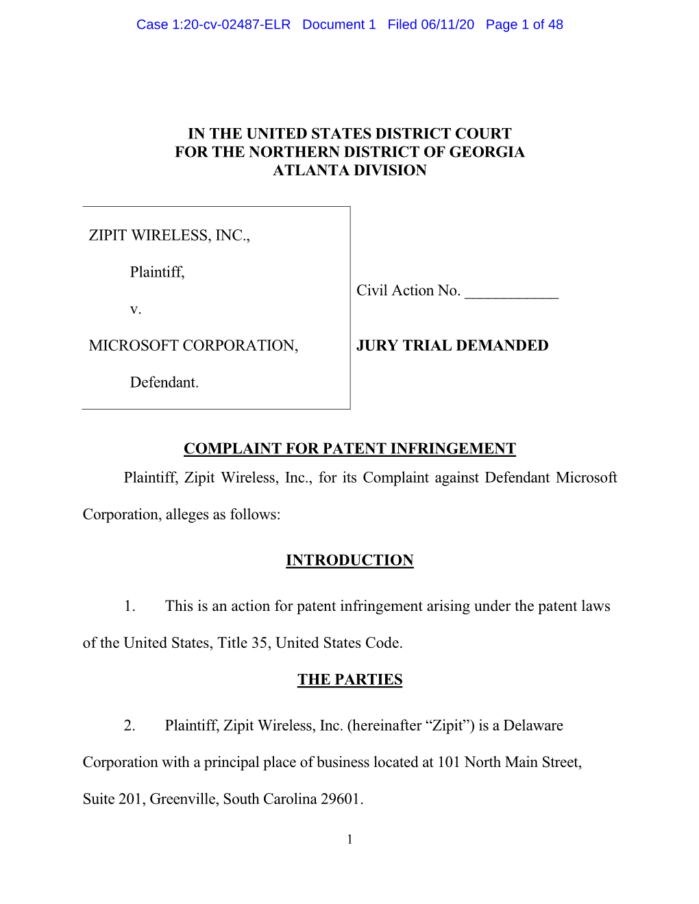 IN the UNITED STATES DISTRICT COURT for the NORTHERN DISTRICT of GEORGIA ATLANTA DIVISION ZIPIT WIRELESS, INC., Plaintiff, V. MI