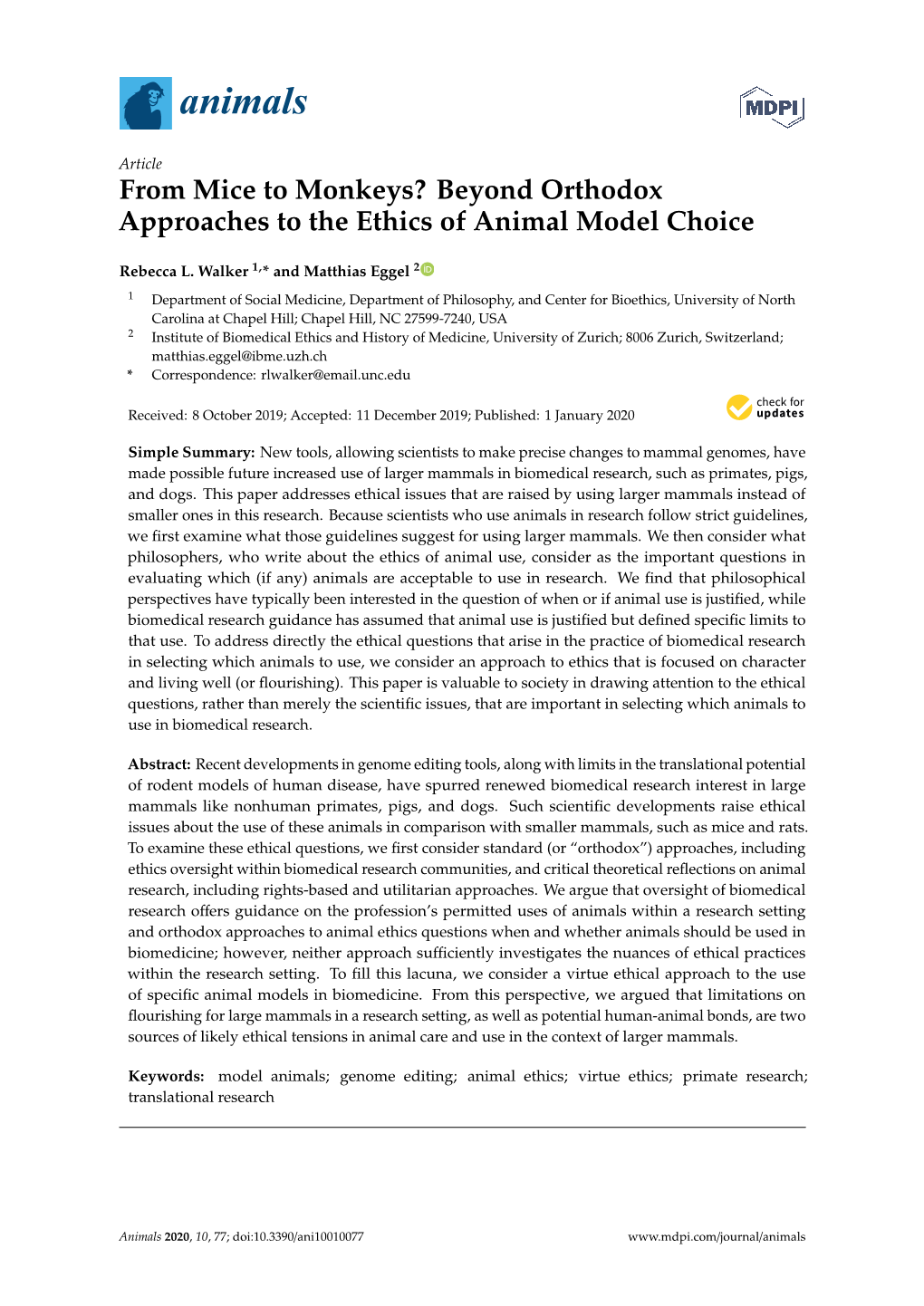 From Mice to Monkeys? Beyond Orthodox Approaches to the Ethics of Animal Model Choice