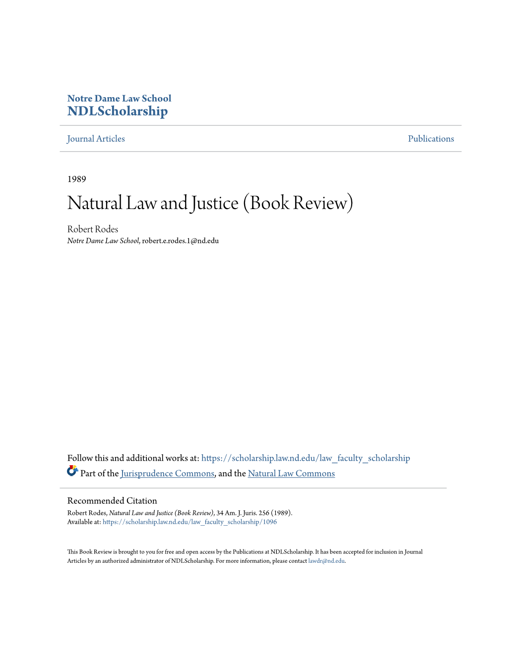 Natural Law and Justice (Book Review) Robert Rodes Notre Dame Law School, Robert.E.Rodes.1@Nd.Edu