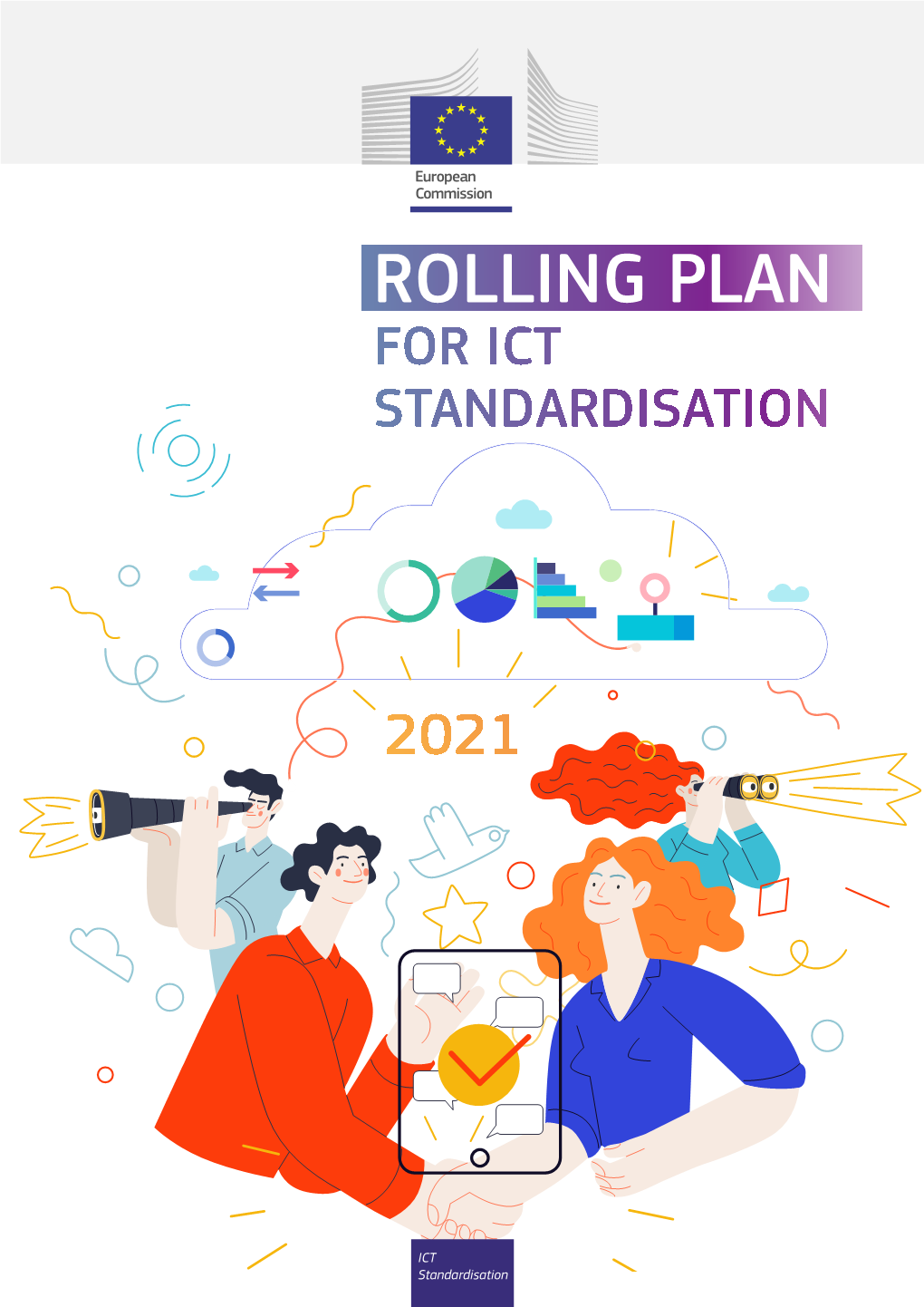 Rolling Plan for Ict Standardisation