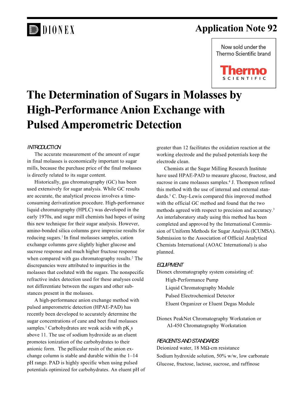 The Determination of Sugars in Molasses by High-Performance Anion Exchange with Pulsed Amperometric Detection