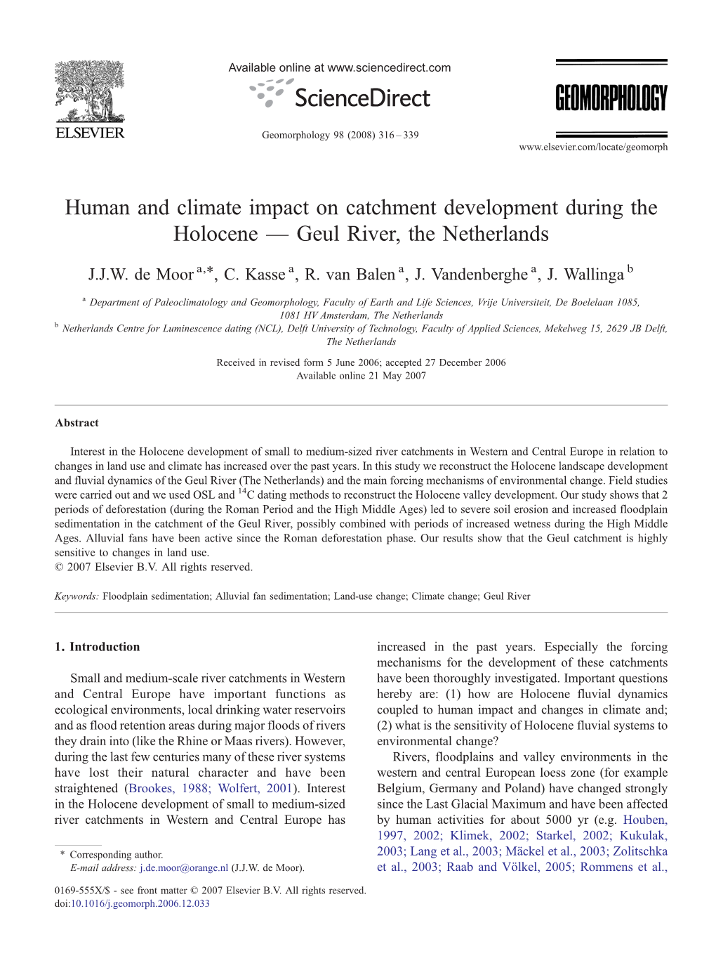 Human and Climate Impact on Catchment Development During the Holocene — Geul River, the Netherlands ⁎ J.J.W
