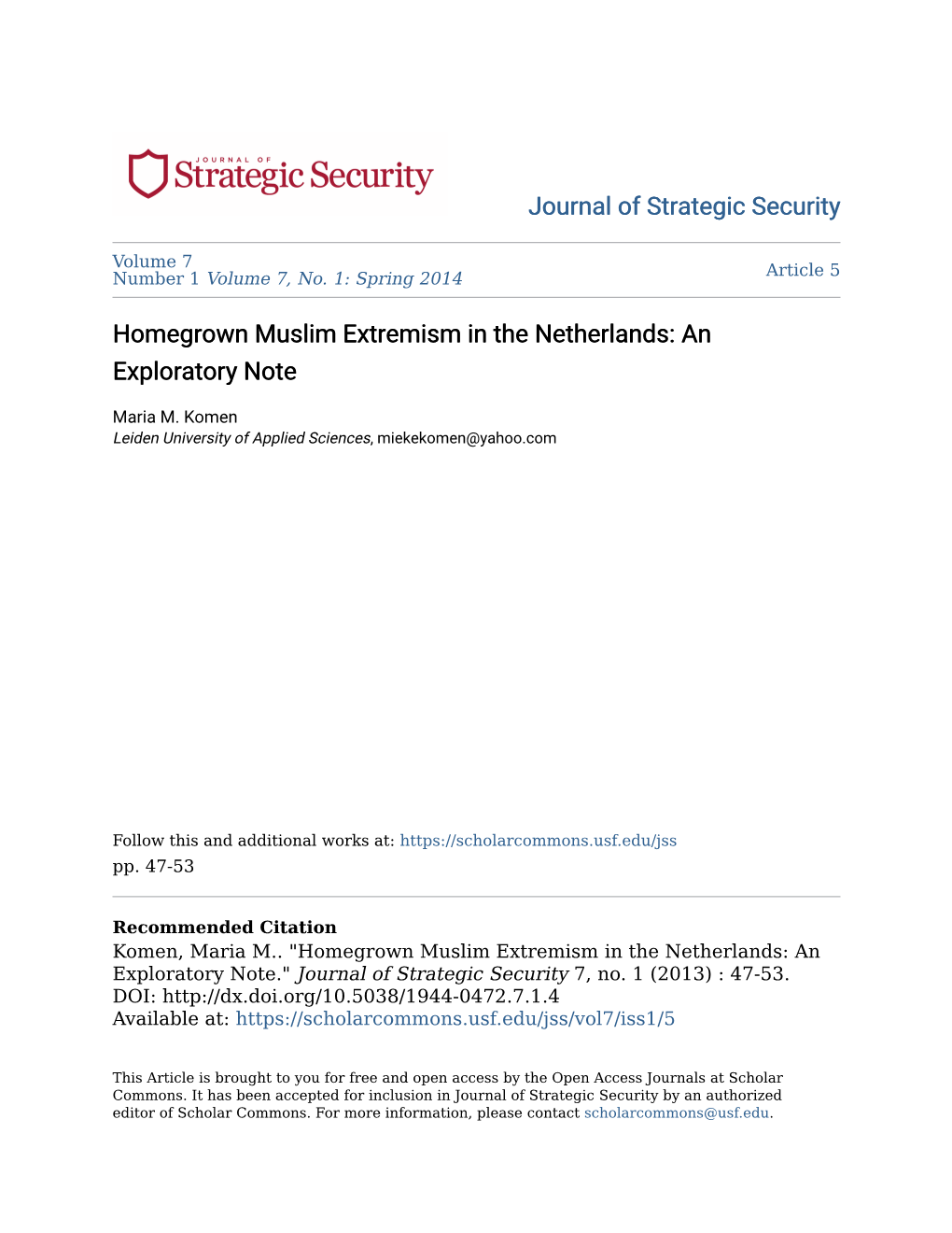 Homegrown Muslim Extremism in the Netherlands: an Exploratory Note