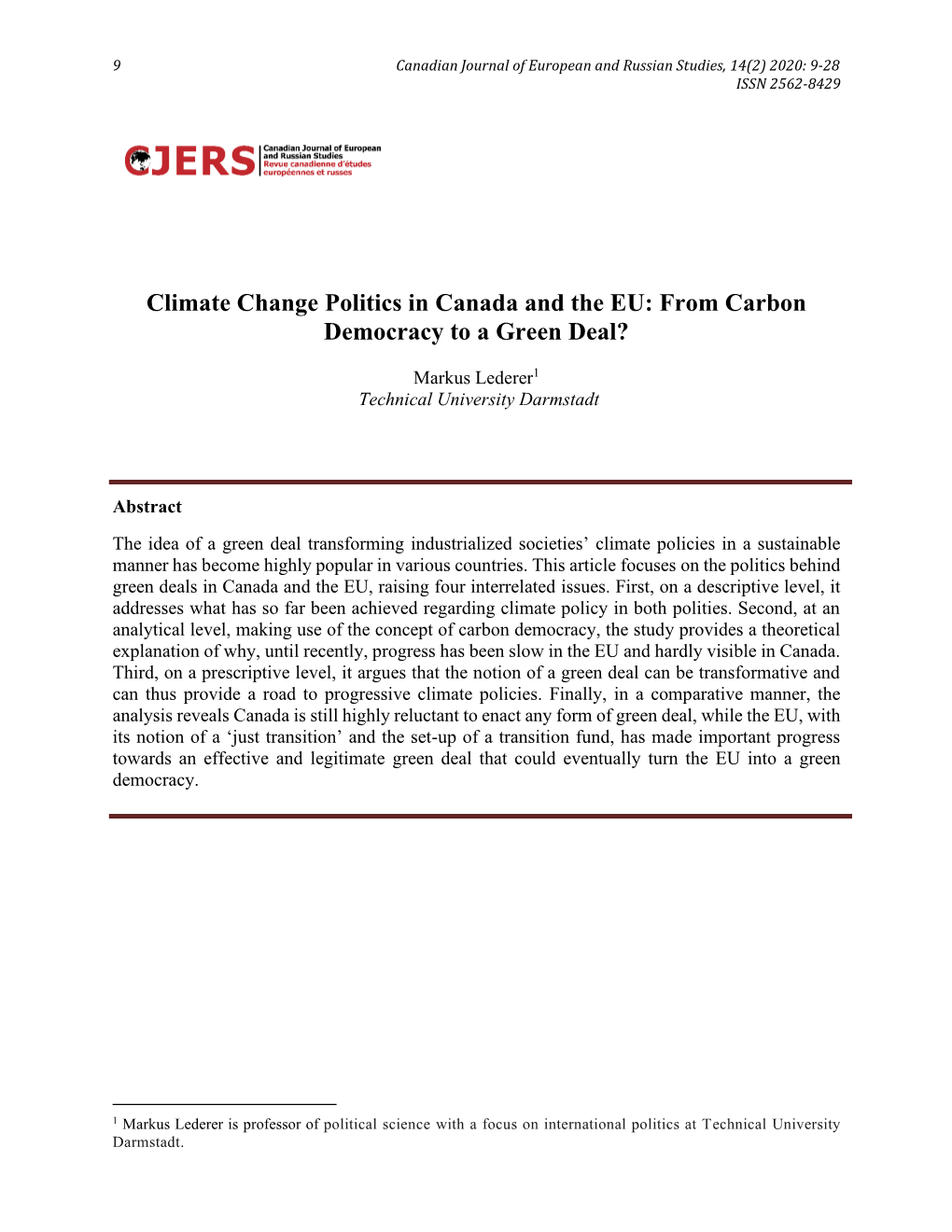 Climate Change Politics in Canada and the EU: from Carbon Democracy to a Green Deal?