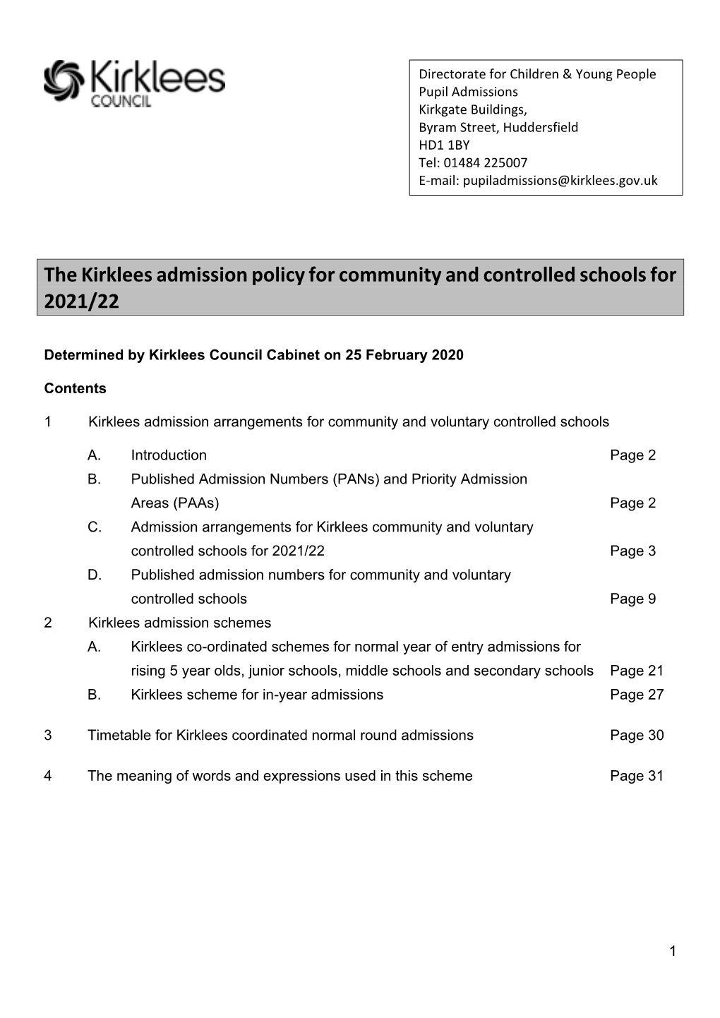 The Kirklees Admission Policy for Community and Controlled Schools for 2021/22