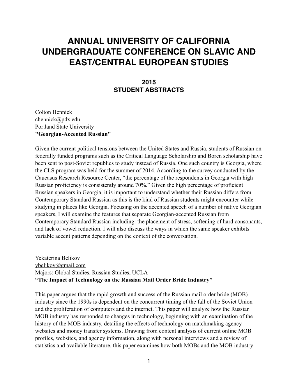 Annual University of California Undergraduate Conference on Slavic and East/Central European Studies