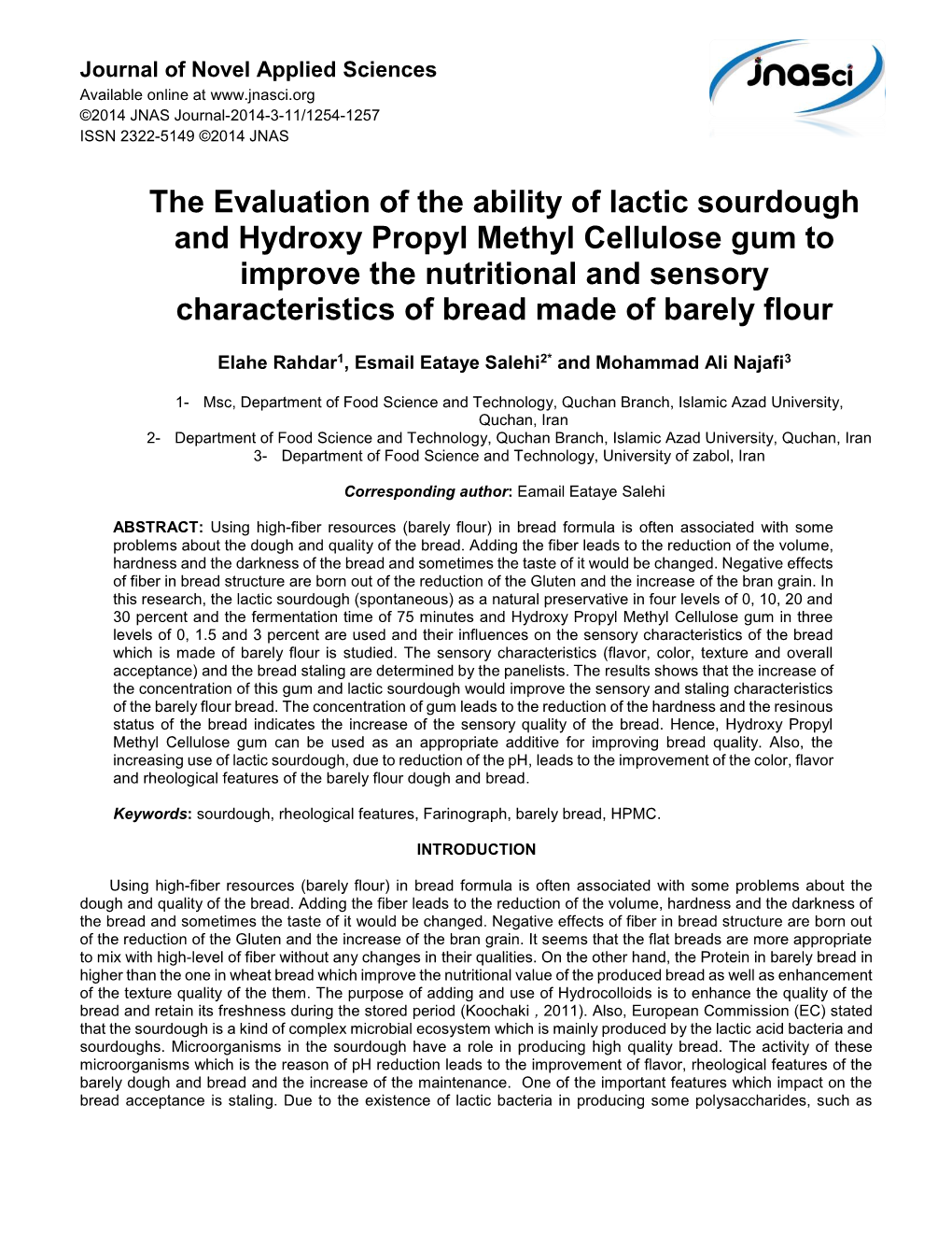 The Evaluation of the Ability of Lactic Sourdough and Hydroxy Propyl