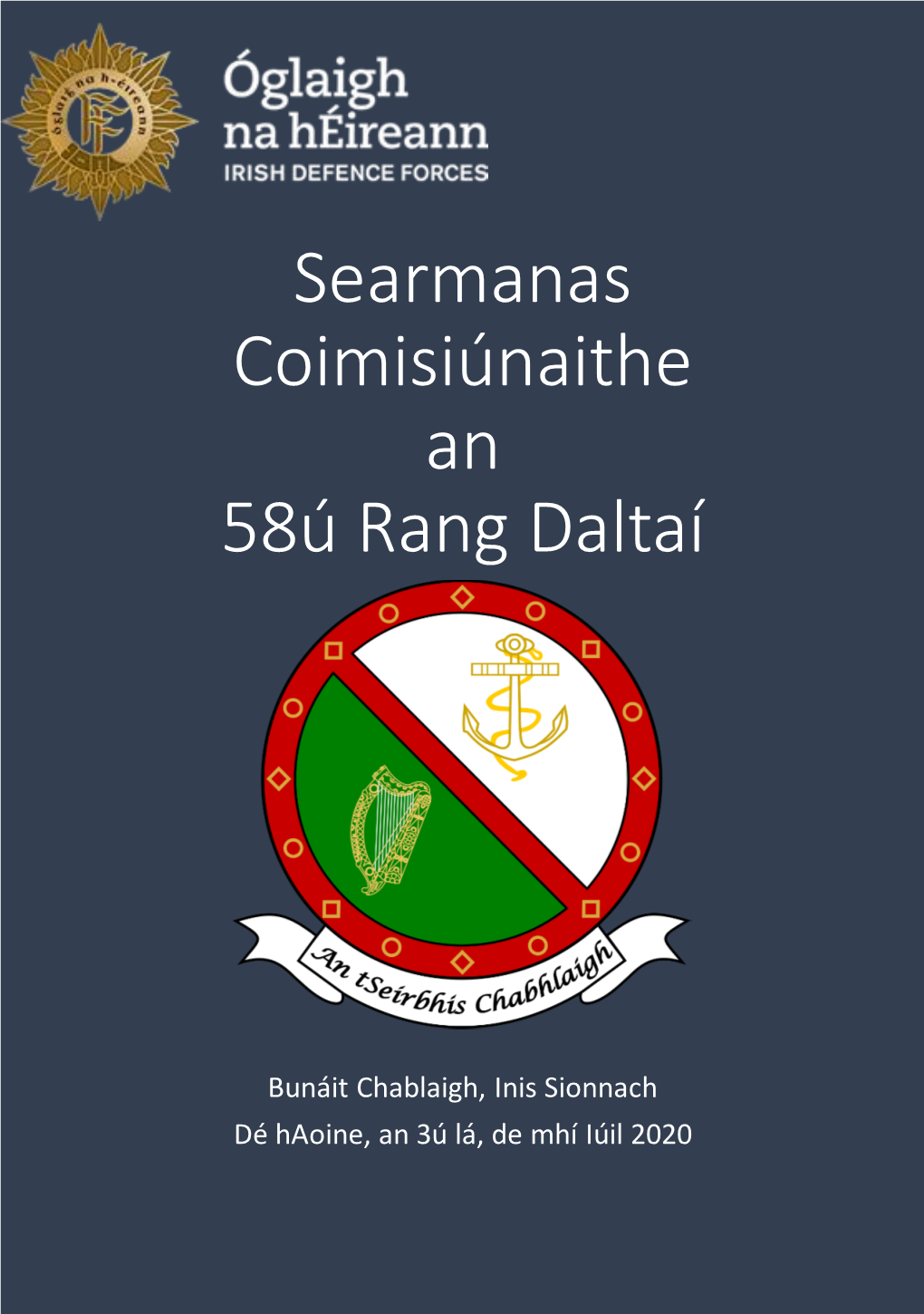 Searmanas Coimisiúnaithe an 58Ú Rang Daltaí