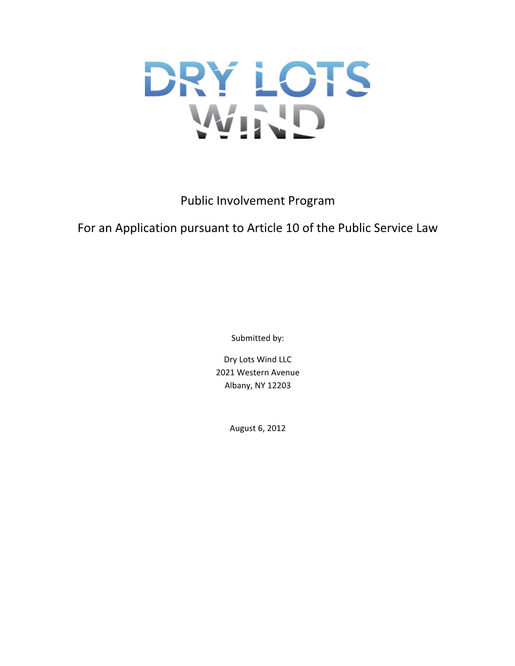 Public Involvement Program for an Application Pursuant to Article 10 of the Public Service