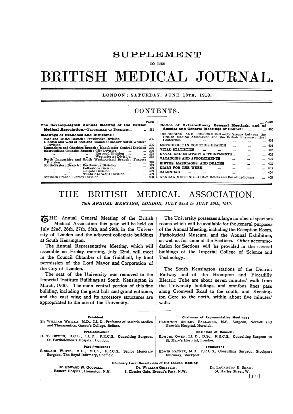 THE BRITISH MEDICAL ASSOCIATION. 78Th ANNUATI MEETING, LONDON, JULY 22Nd to JULY 29Th, 1910