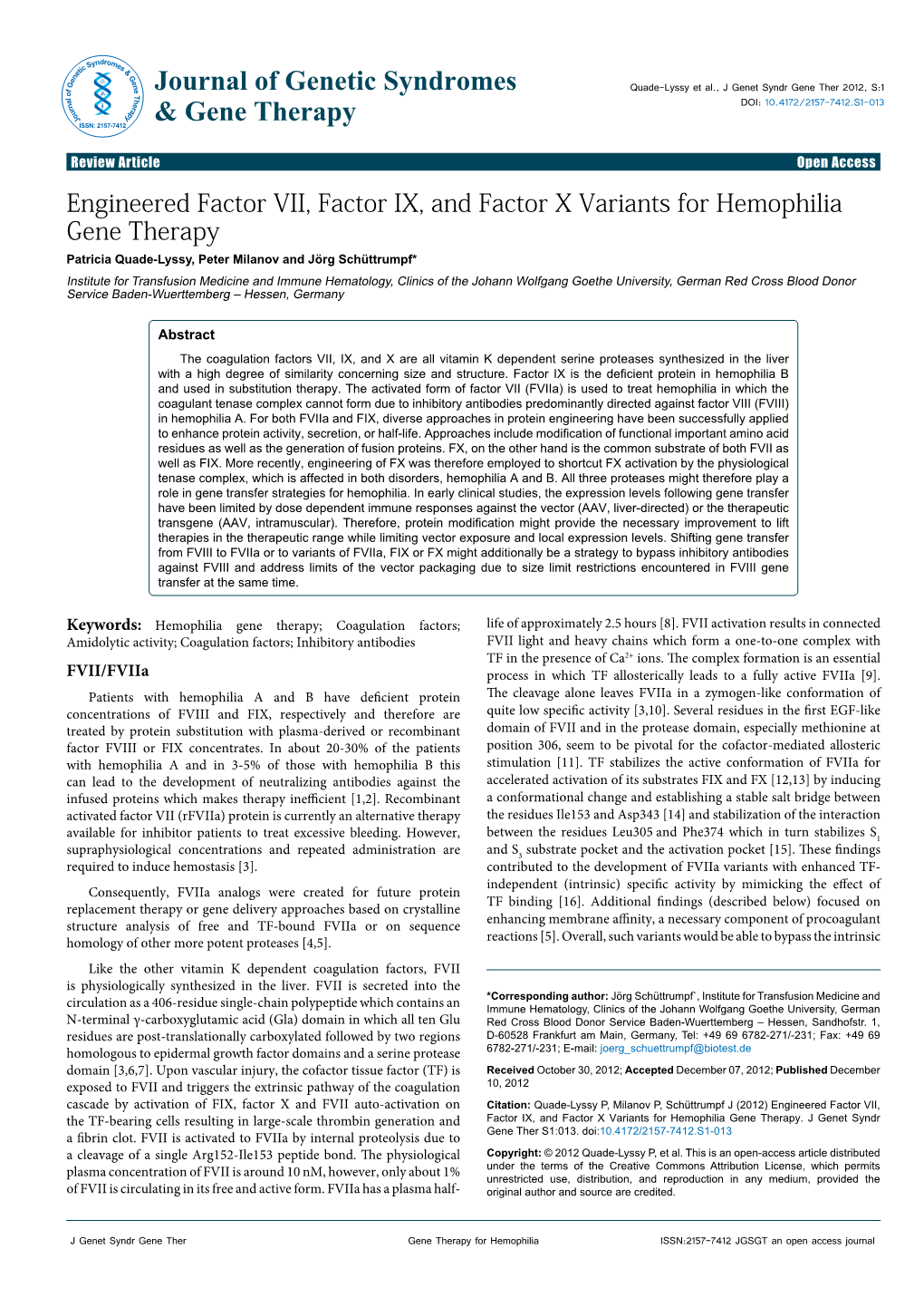 Engineered Factor VII, Factor IX, and Factor X Variants for Hemophilia