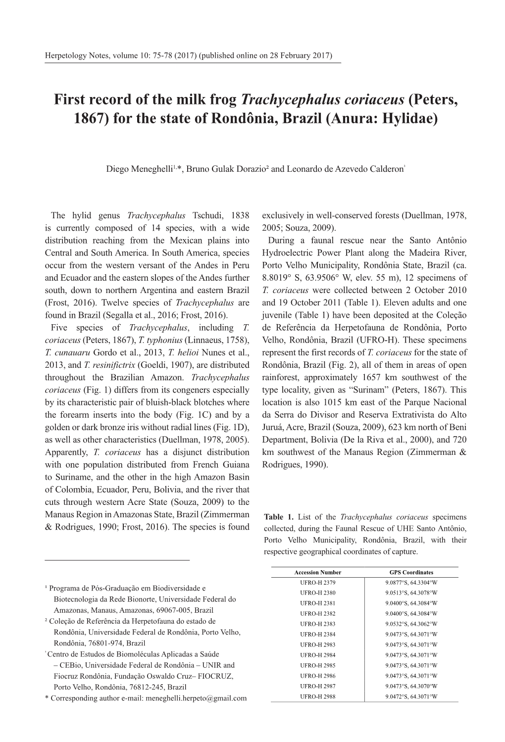 First Record of the Milk Frog Trachycephalus Coriaceus (Peters, 1867) for the State of Rondônia, Brazil (Anura: Hylidae)