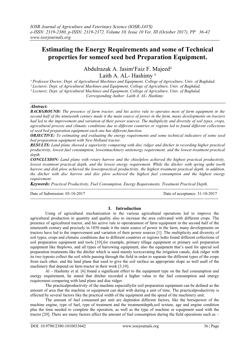 Estimating the Energy Requirements and Some of Technical Properties for Someof Seed Bed Preparation Equipment