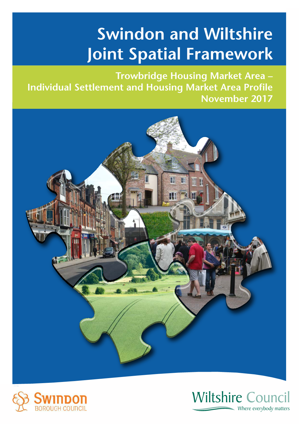 Swindon and Wiltshire Joint Spatial Framework: Issues Paper