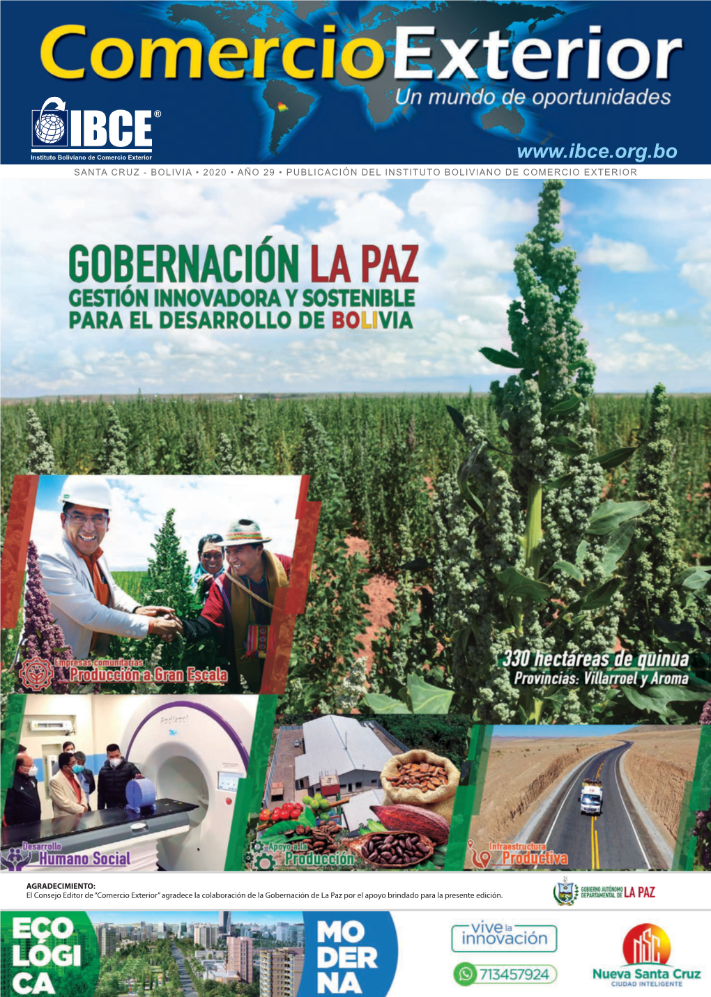 Santa Cruz - Bolivia • 2020 • Año 29 • Publicación Del Instituto Boliviano De Comercio Exterior