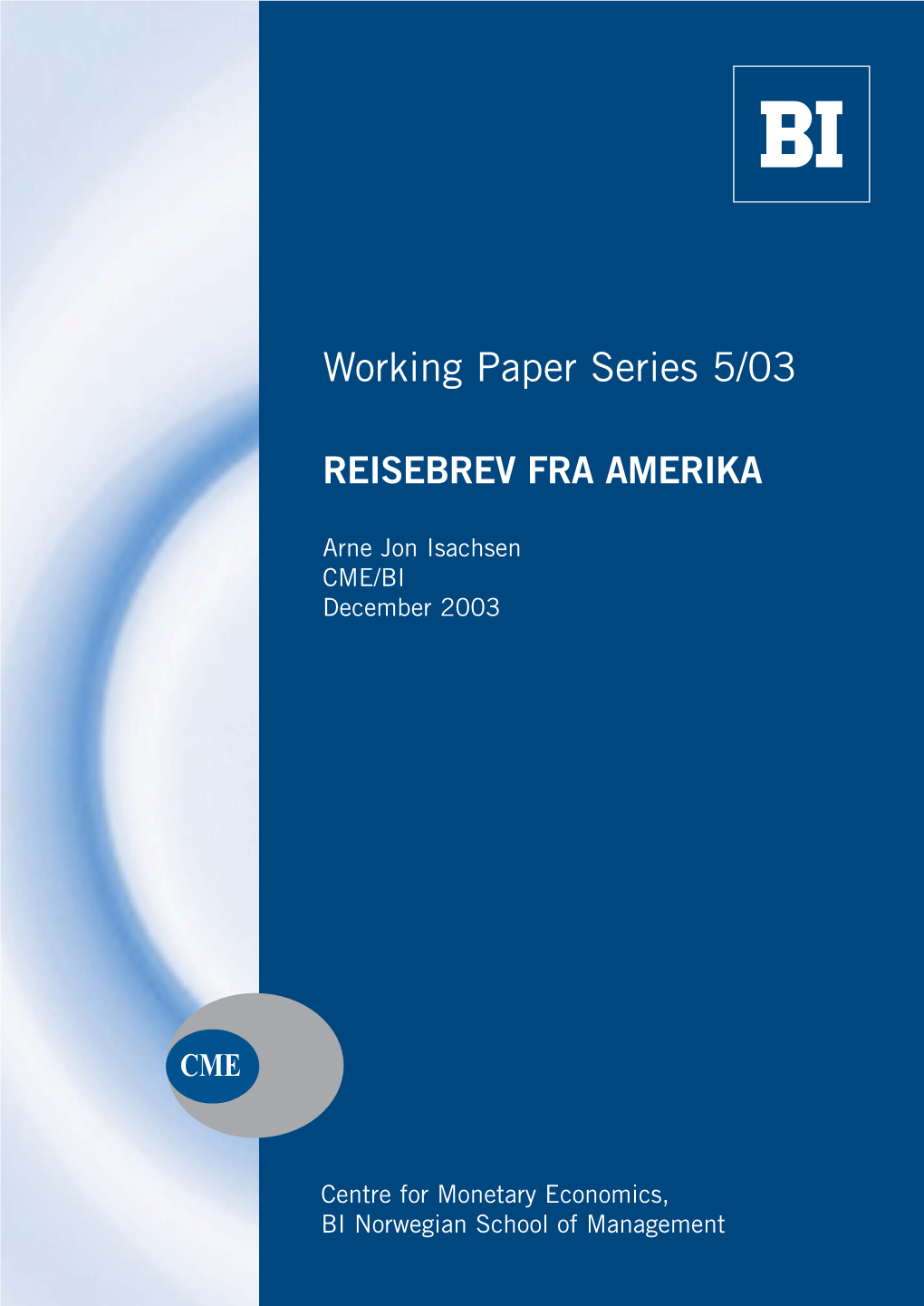 Working Paper Series 5/03