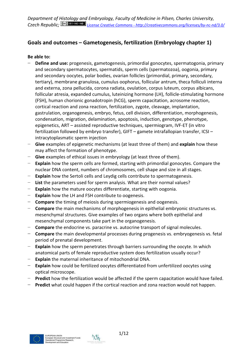 Gametogenesis, Fertilization (Embryology Chapter 1)