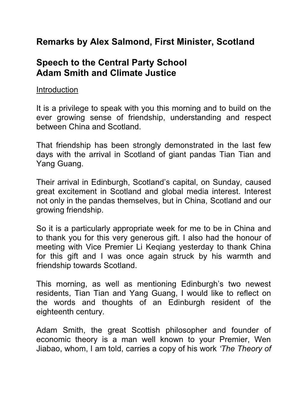 Remarks by Alex Salmond, First Minister, Scotland Speech to the Central Party School Adam Smith and Climate Justice