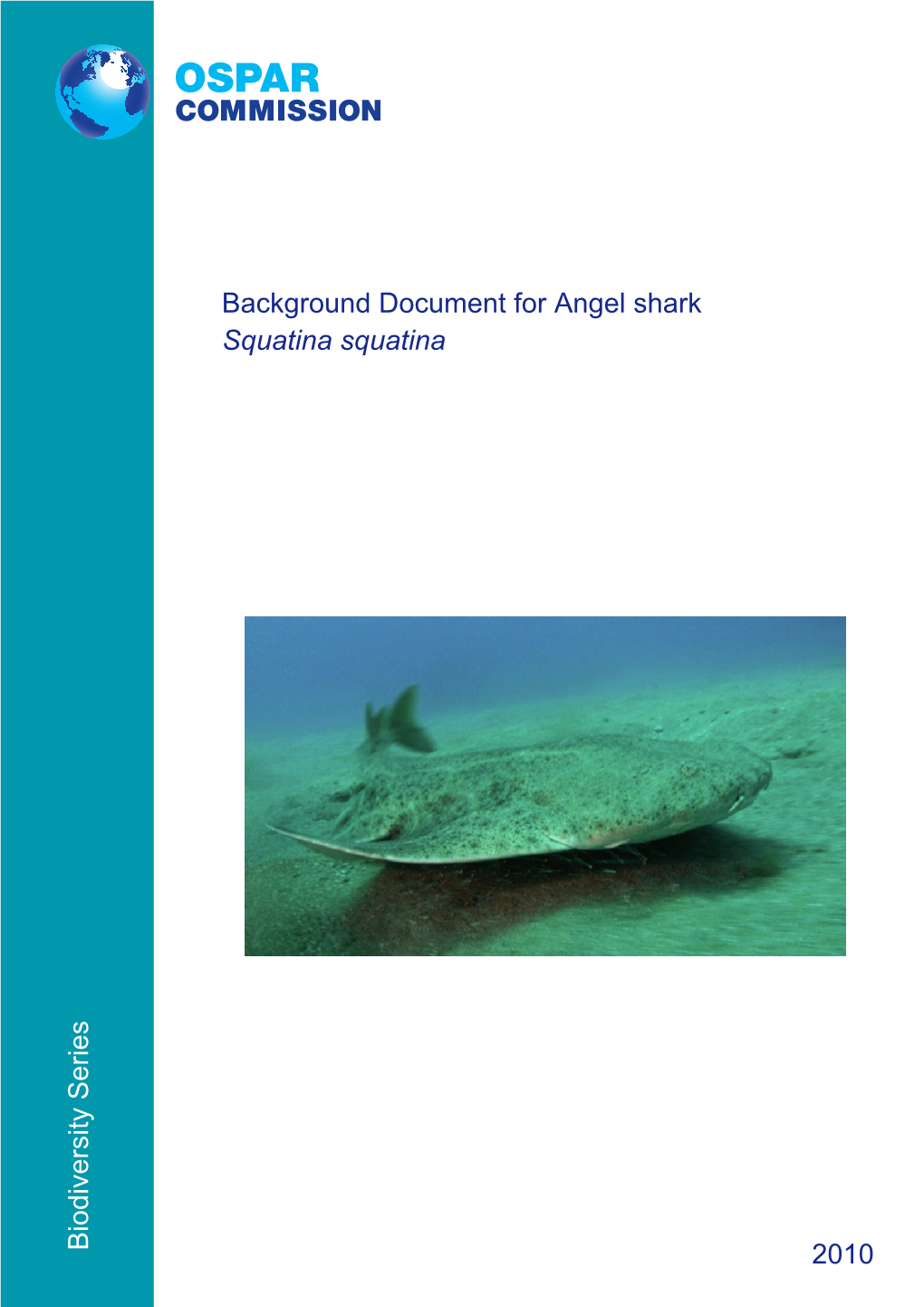 Biodiversity Series Background Document for Angel Shark Squatina