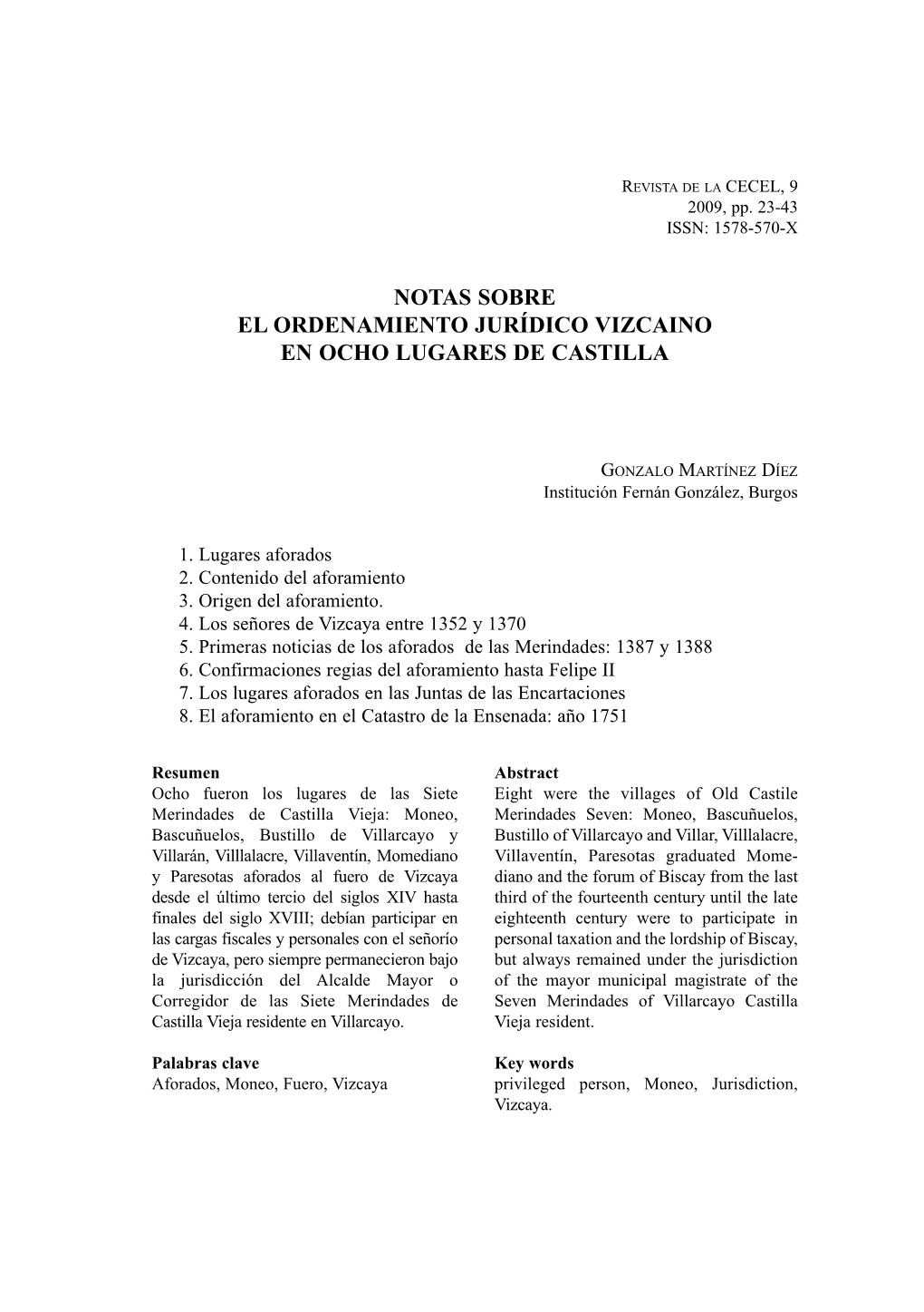 Notas Sobre El Ordenamiento Jurídico Vizcaino En Ocho Lugares De Castilla