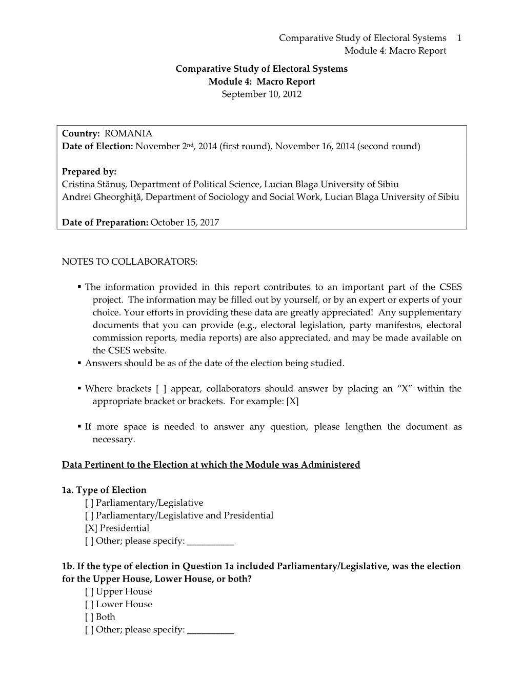 Macro Report Comparative Study of Electoral Systems Module 4: Macro Report September 10, 2012