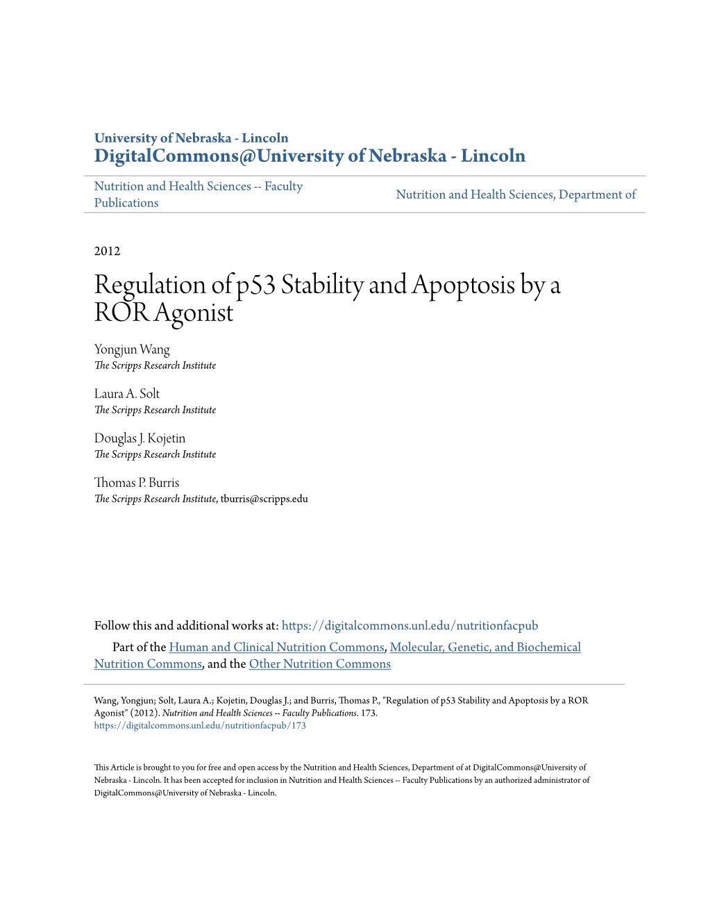 Regulation of P53 Stability and Apoptosis by a ROR Agonist Yongjun Wang the Scripps Research Institute