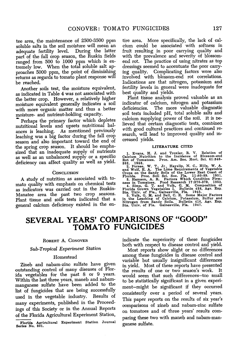 Several Years' Comparisons of "Good" Tomato Fungicides