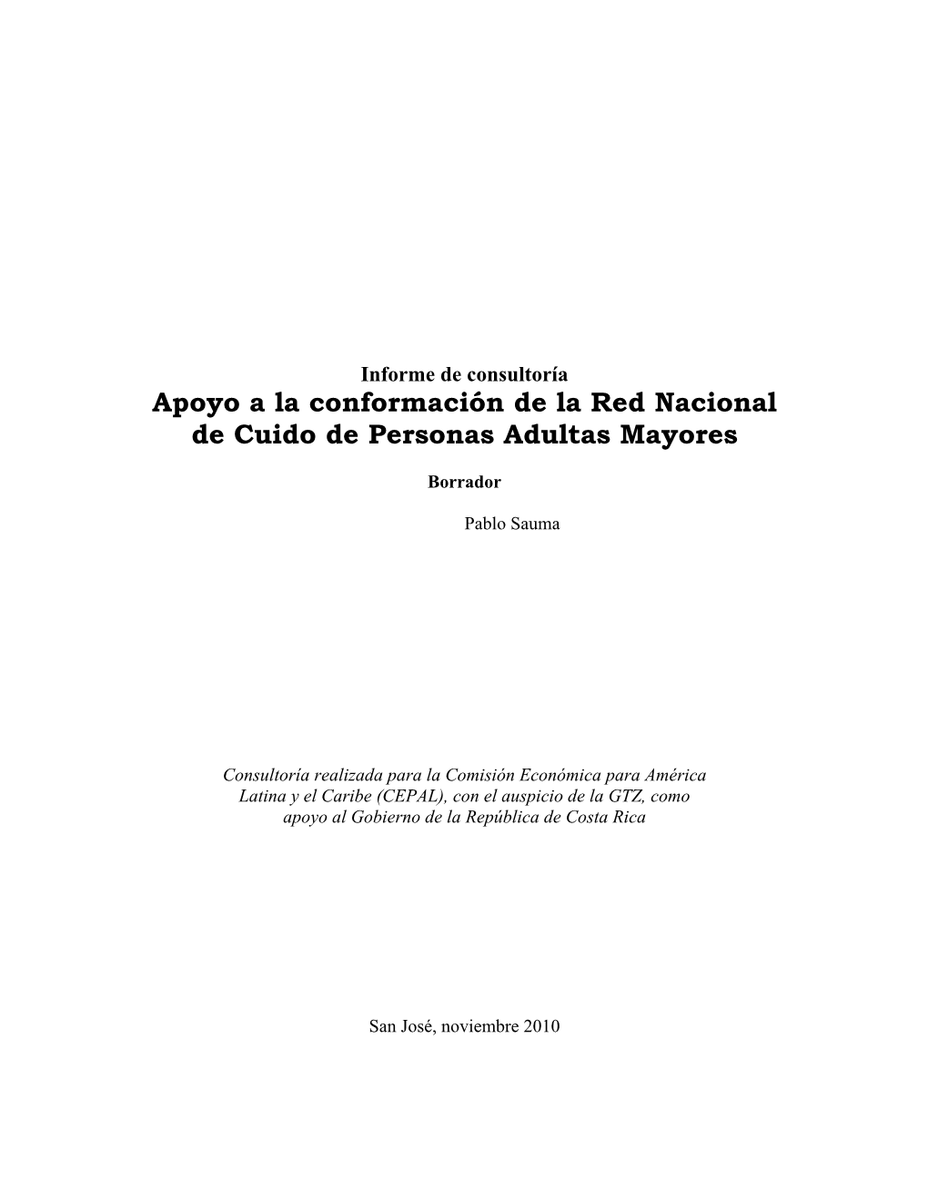 Apoyo a La Conformación De La Red Nacional De Cuido De Personas Adultas Mayores