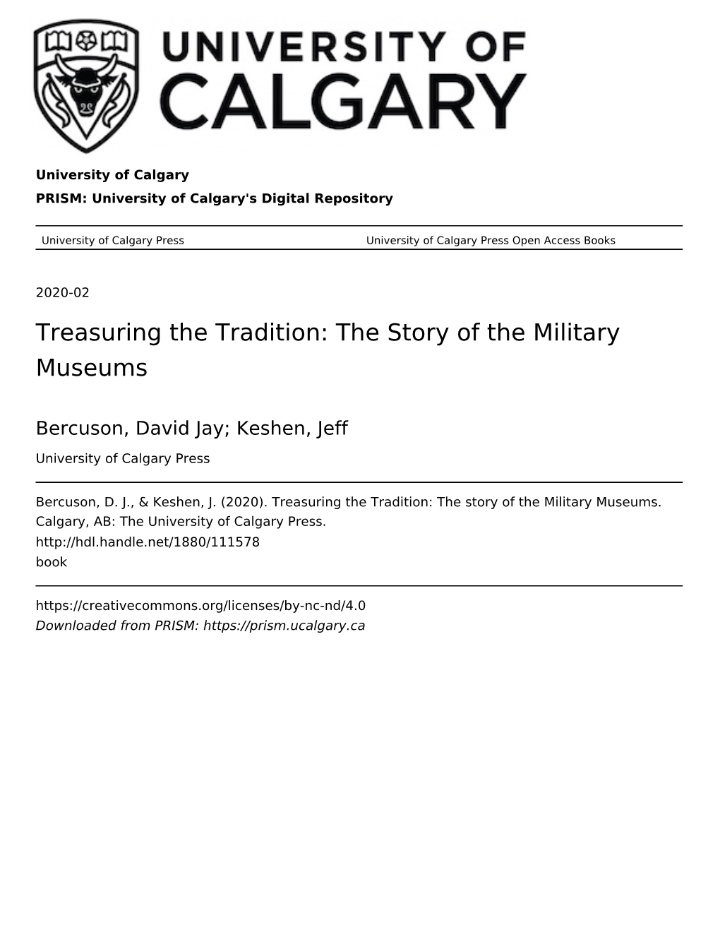 Treasuring the Tradition: the Story of the Military Museums