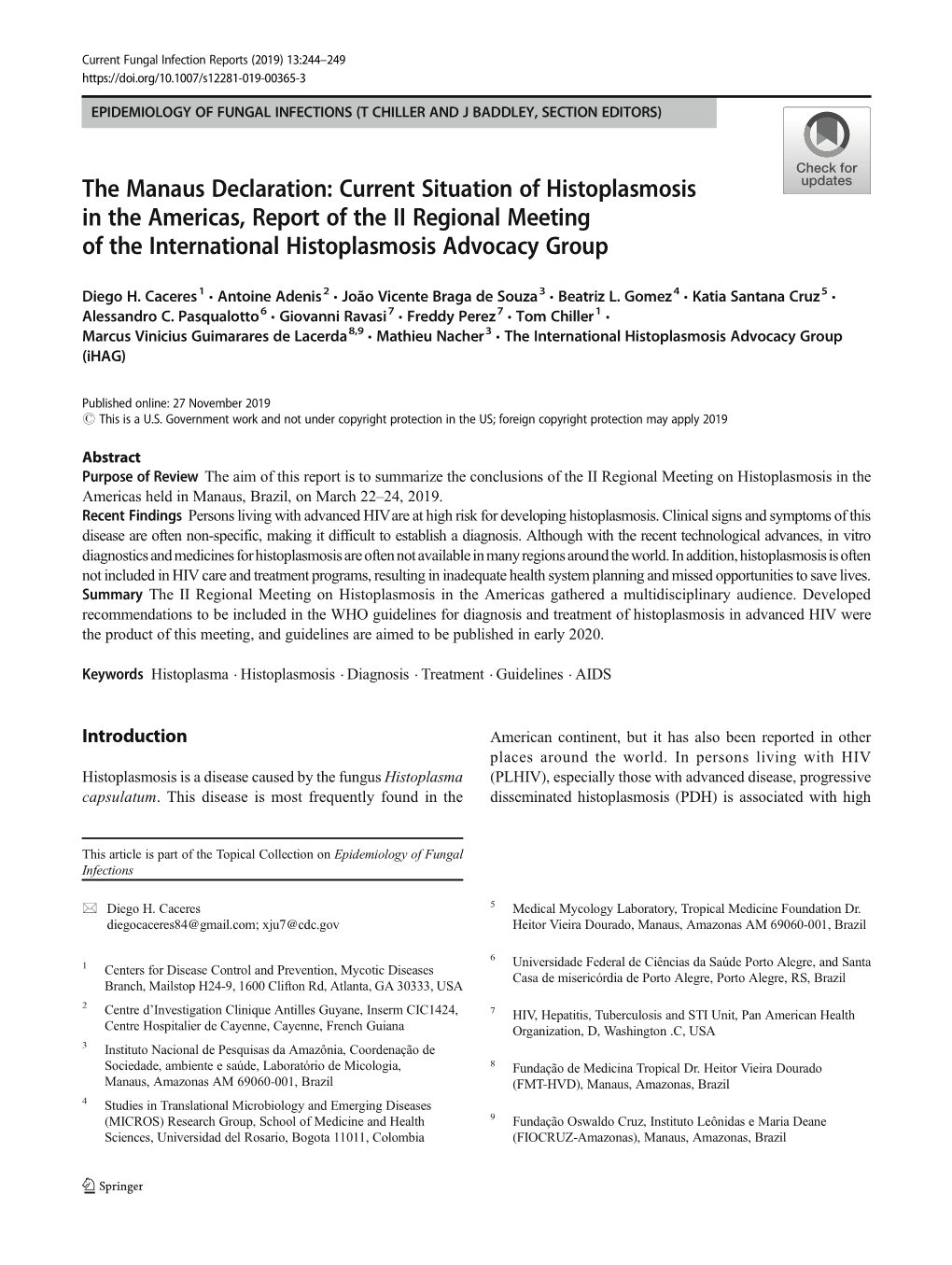 The Manaus Declaration: Current Situation of Histoplasmosis in the Americas, Report of the II Regional Meeting of the International Histoplasmosis Advocacy Group