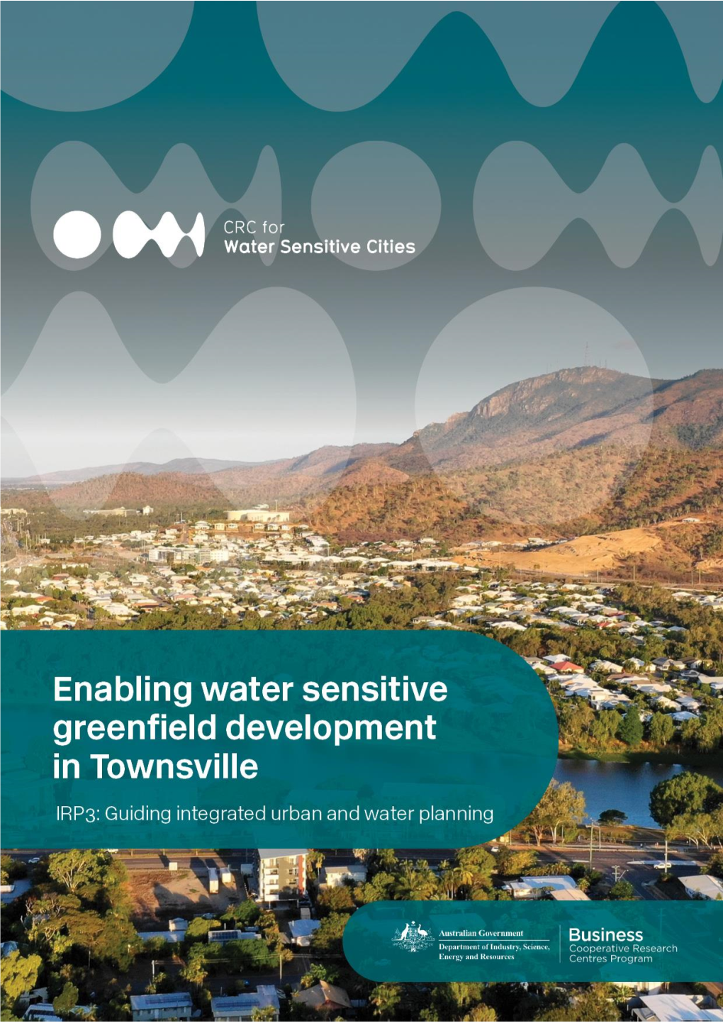 Enabling Water Sensitive Greenfield Development in Townsville