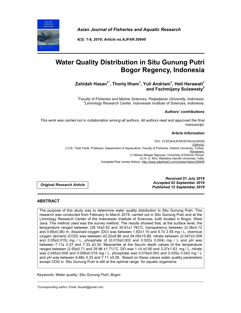 Water Quality Distribution in Situ Gunung Putri Bogor Regency, Indonesia