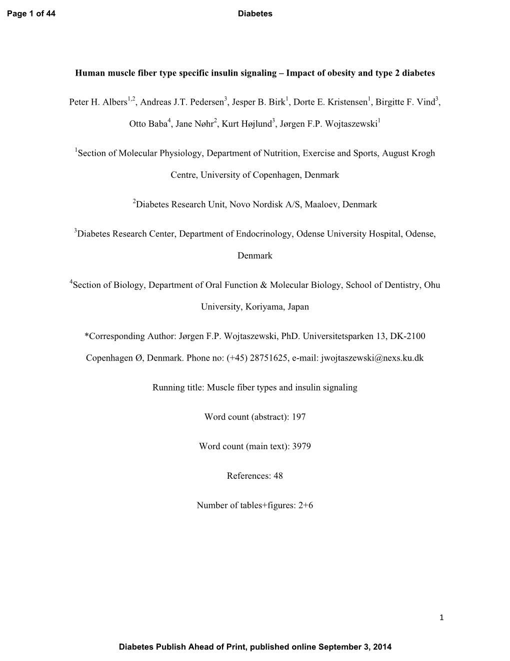 Human Muscle Fiber Type Specific Insulin Signaling – Impact of Obesity and Type 2 Diabetes Peter H. Albers1,2, Andreas J.T. Pe