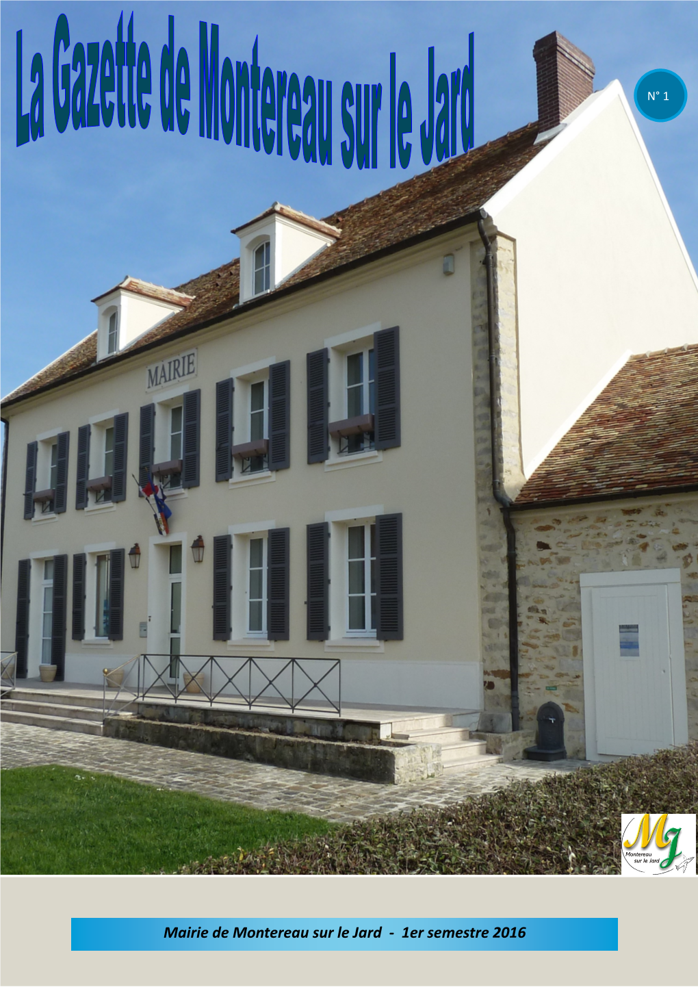 Mairie De Montereau Sur Le Jard - 1Er Semestre 2016