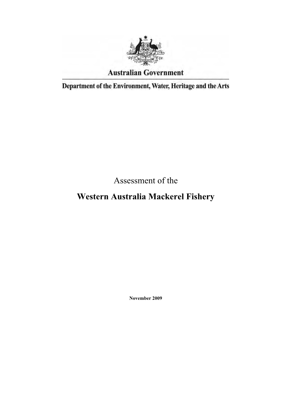 Assessment of the Western Australia Mackerel Fishery