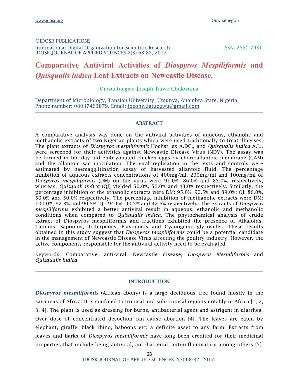 Comparative Antiviral Activities of Diospyros Mespiliformis and Quisqualis Indica Leaf Extracts on Newcastle Disease