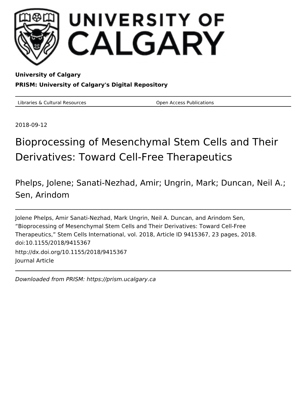 Bioprocessing of Mesenchymal Stem Cells and Their Derivatives: Toward Cell-Free Therapeutics