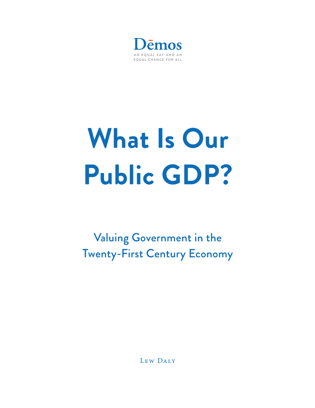 What Is Our Public GDP?