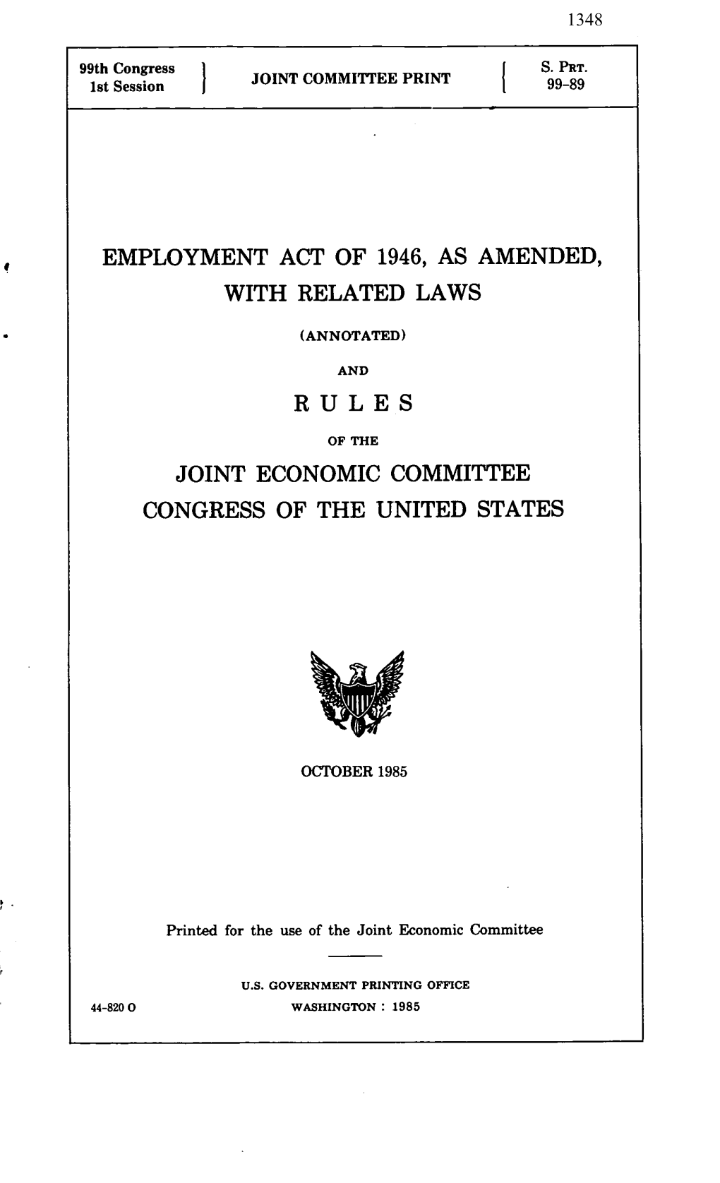 Employment Act of 1946, As Amended, with Related Laws and Rules Of